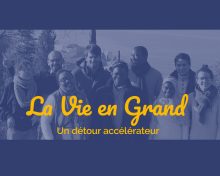 Le premier séminaire ‘La Vie en Grand’ dans les Yvelines